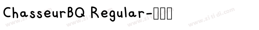 ChasseurBQ Regular字体转换 ChasseurBQ Regular字体转换